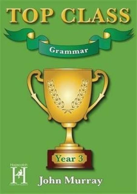 Top Class - Grammar Year 3 9781909860094