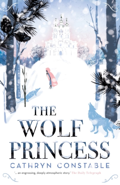 The Wolf Princess 9781910002094