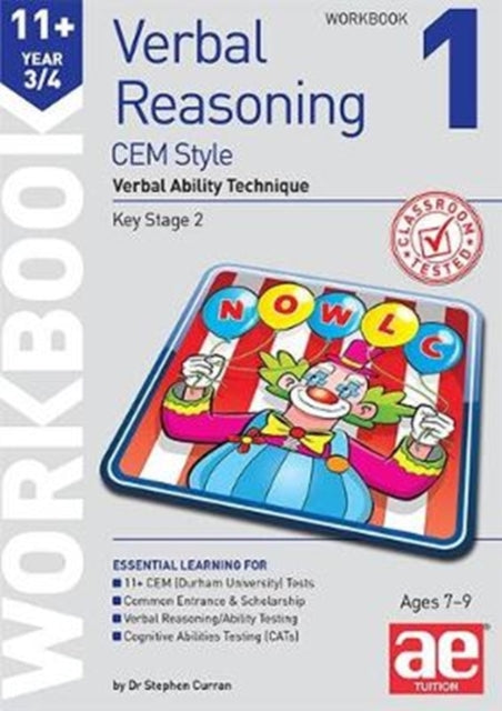 11+ Verbal Reasoning Year 3/4 CEM Style Workbook 1 : Verbal Ability Technique 9781910106167