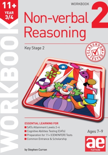 11+ Non-Verbal Reasoning Year 3/4 Workbook 2 : Including Multiple Choice Test Technique 9781910106242