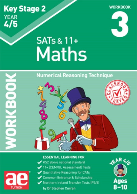 KS2 Maths Year 4/5 Workbook 3 : Numerical Reasoning Technique 9781910106358