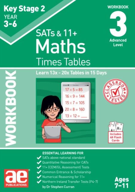 KS2 Times Tables Workbook 3 : 15 Day Learning Programme for 13x - 20x Tables 9781910106976