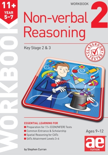 11+ Non-verbal Reasoning Year 5-7 Workbook 2 : Including Multiple-choice Test Technique 9781910107676