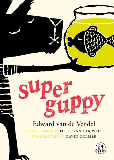 Super Guppy : Poems-9781910139653