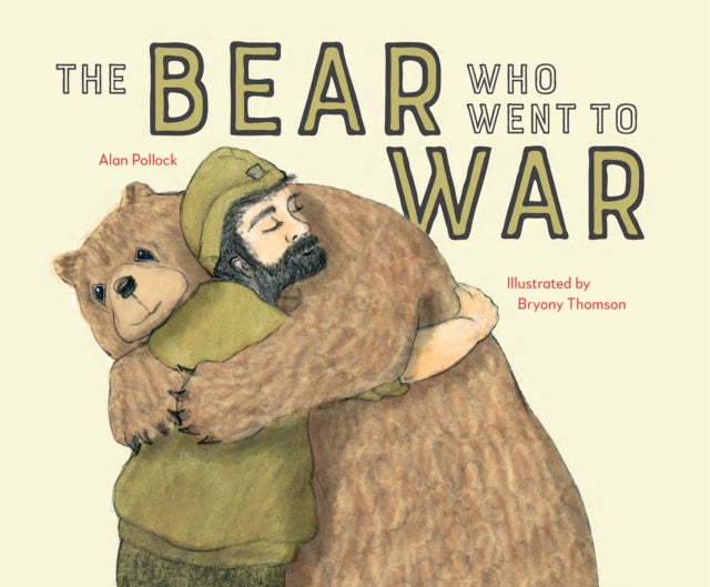 The Bear who went to War 9781910646526