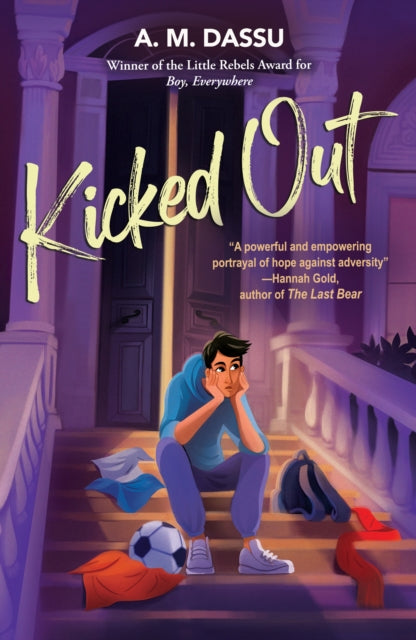 Kicked Out : A Boy, Everywhere story 9781910646892