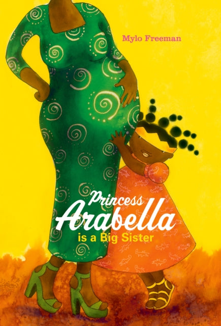 Princess Arabella is a Big Sister 9781911115717