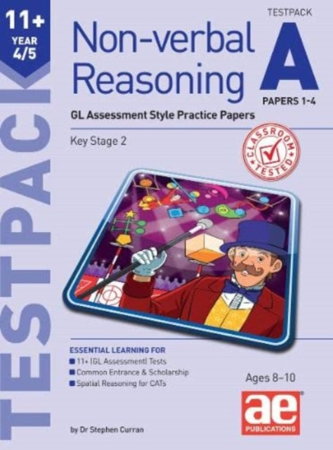 11+ Non-verbal Reasoning Year 4/5 Testpack A Papers 1-4 : GL Assessment Style Practice Papers 9781911553007