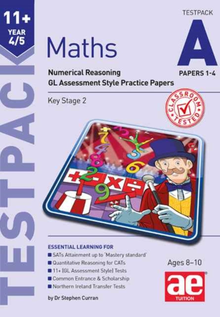 11+ Maths Year 4/5 Testpack a Papers 1-4 : Numerical Reasoning Gl Assessment Style Practice Papers 9781911553038
