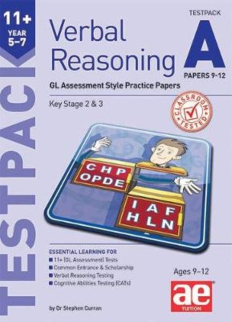 11+ Verbal Reasoning Year 5-7 GL & Other Styles Testpack A Papers 9-12 : GL Assessment Style Practice Papers 9781911553335