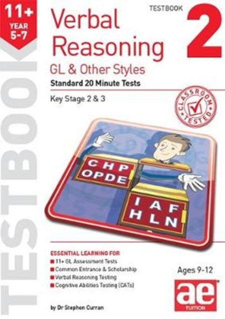 11+ Verbal Reasoning Year 5-7 GL & Other Styles Testbook 2 : Standard 20 Minute Tests 9781911553663