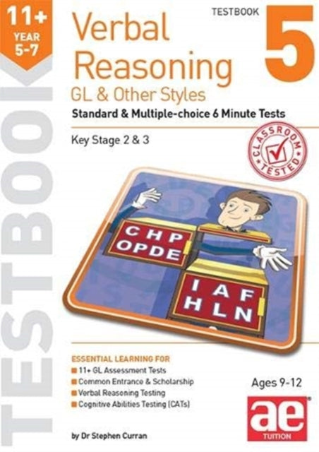 11+ Verbal Reasoning Year 5-7 GL & Other Styles Testbook 5 : Standard & Multiple-choice 6 Minute Tests 9781911553694