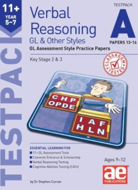 11+ Verbal Reasoning Year 5-7 GL & Other Styles Testpack A Papers 13-16 : GL Assessment Style Practice Papers 9781911553717