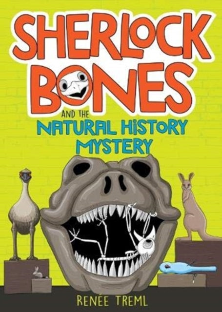 Sherlock Bones and the Natural History Mystery 9781911631545