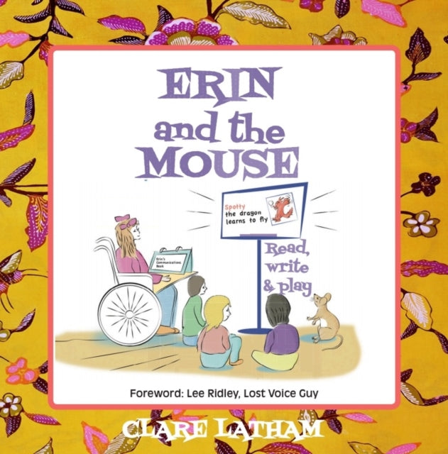 Erin and the Mouse: Read, Write and Play 9781912031382