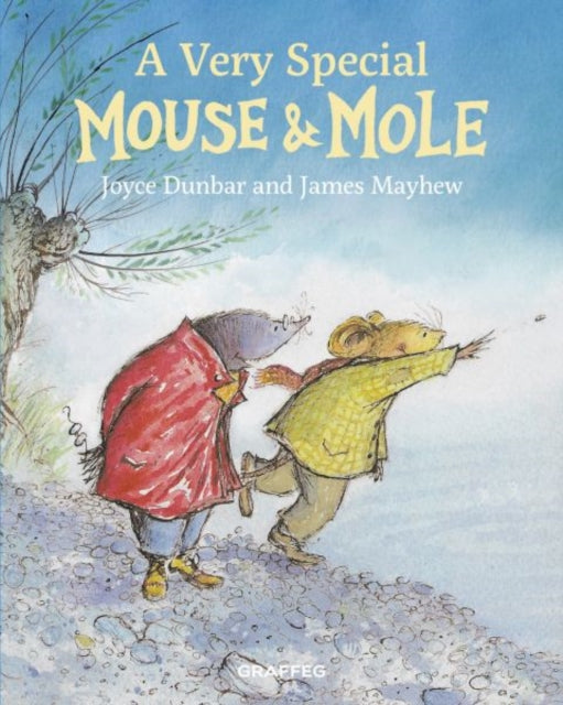 Mouse and Mole: A Very Special Mouse and Mole 9781912050987