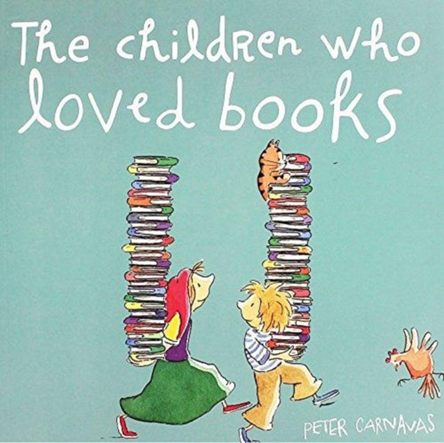 the Children Who Loved Books 9781912076185