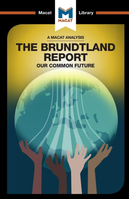 An Analysis of The Brundtland Commission's Our Common Future B2