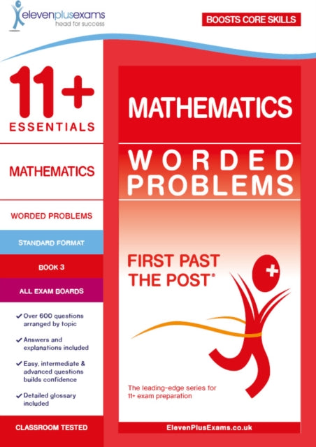 11+ Essentials Mathematics: Worded Problems Book 3 9781912364527