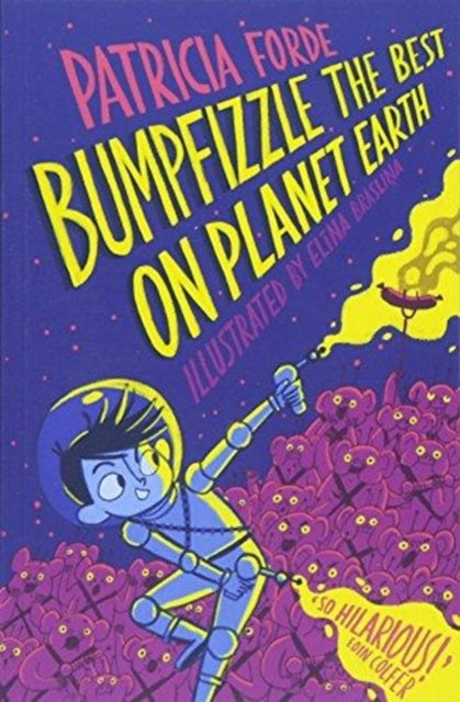 Bumpfizzle the Best on Planet Earth 9781912417032