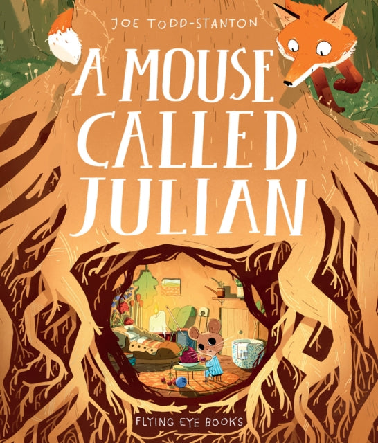 A Mouse Called Julian 9781912497065