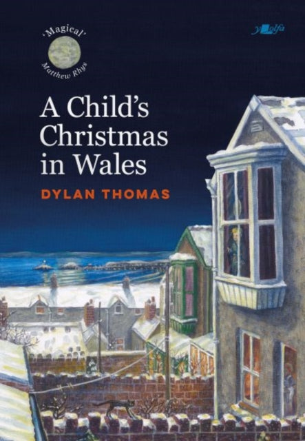 A Child's Christmas in Wales 9781912631520