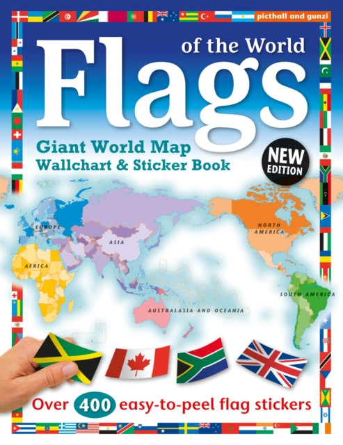 Flags of the World : World Map Wallchart Poster and Sticker Book 9781912646364
