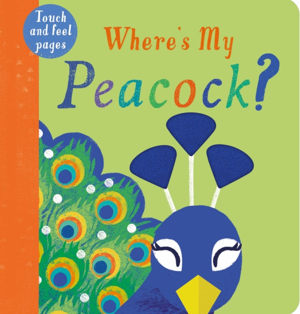 Where's My Peacock? 9781912756315