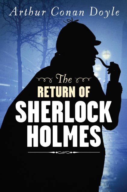 The Return of Sherlock Holmes (Dyslexic Specialist edition) 9781912789092