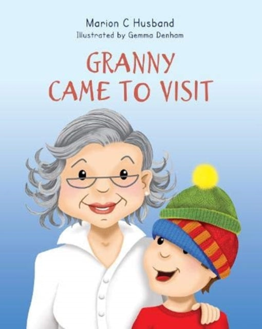Granny Came to Visit-9781912863648