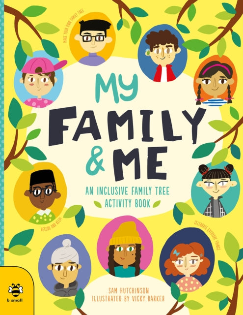 My Family & Me : An Inclusive Family Tree Activity Book 9781912909384