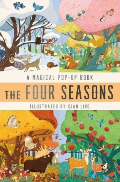 The Four Seasons : A Magical Pop-Up Carousel 9781912944873