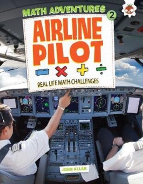 Airline Pilot : Maths Adventures 2 9781913077846