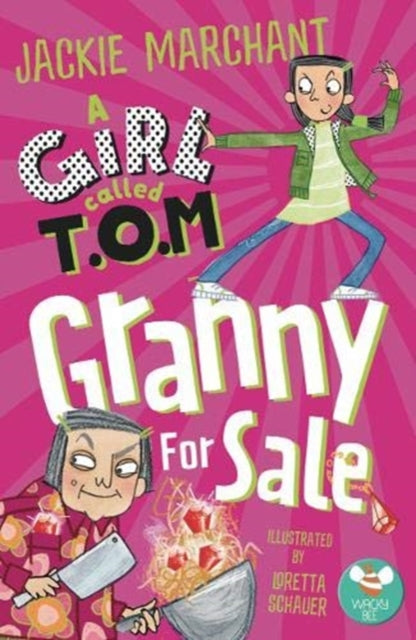 A Girl Called T.O.M, : Granny for Sale 9781913292126