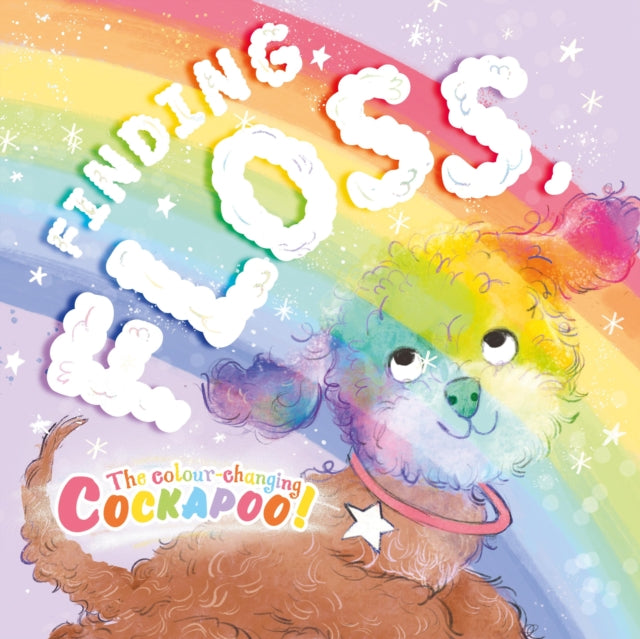 Finding Floss : The colour-changing Cockapoo 9781913339425