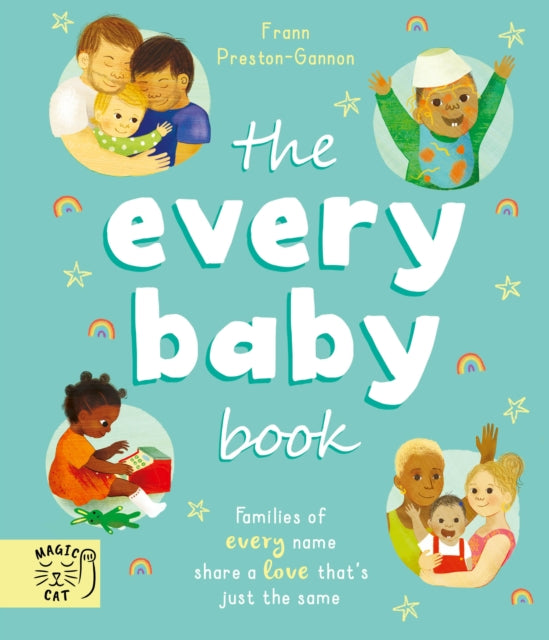 The Every Baby Book : Families of every name share a love that's just the same 9781913520373