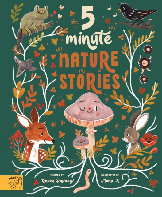 5 Minute Nature Stories : True tales from the woodland 9781913520441