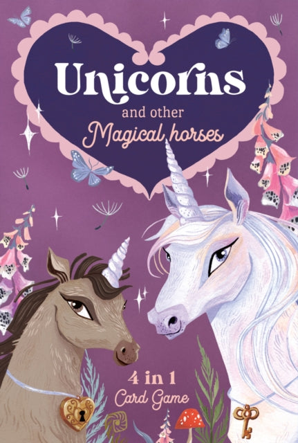 Unicorns & Other Magical Horses: 4 in 1 Card Game : Enjoy 4 Classic Games in 1 With These Beautifully Illustrated Cards 9781913520649
