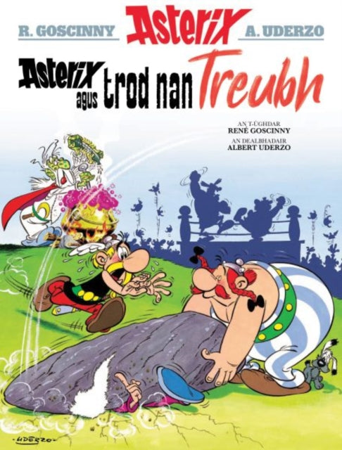 Asterix Agus Trod Nan Treubh (Asterix Sa Gaidhlig / Asterix in Gaelic) 9781913573256