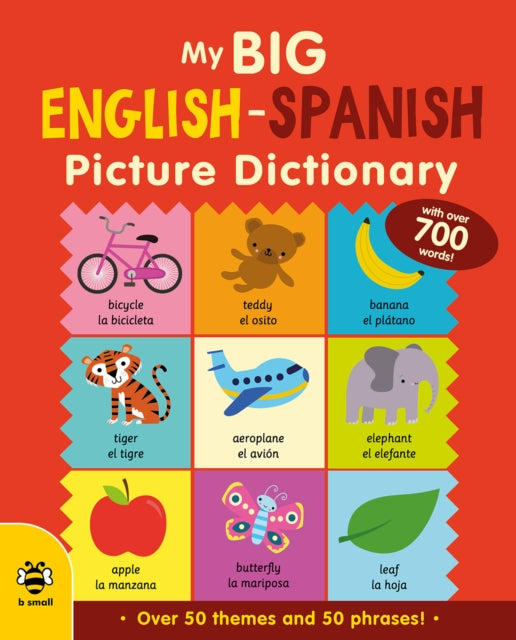 My Big English-Spanish Picture Dictionary 9781913918033