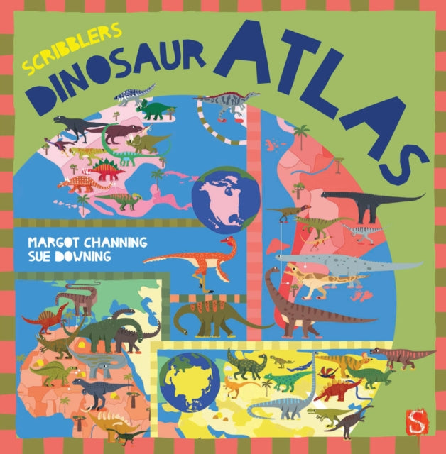 Scribblers' Dinosaur Atlas-9781913971564