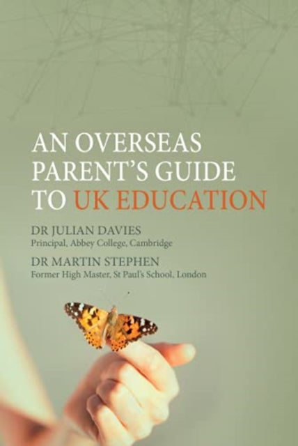 An Overseas Parent's Guide to UK Education 9781914127182