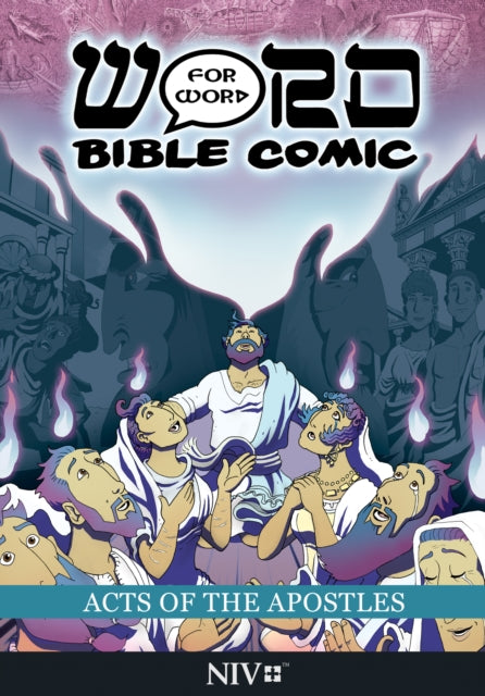 Acts of the Apostles: Word for Word Bible Comic : NIV Translation 9781914299148