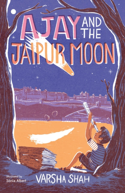 Ajay and the Jaipur Moon 9781915026132