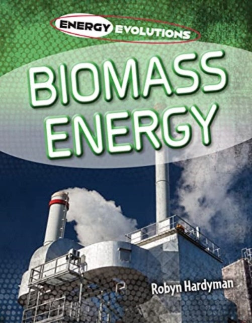 Biomass Energy-9781915153005