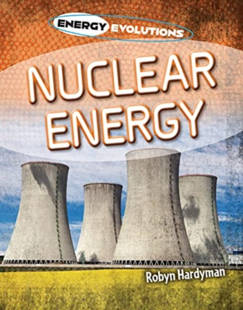 Nuclear Energy 9781915153036