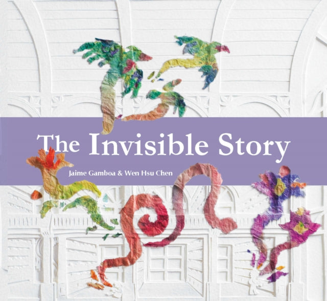 The Invisible Story 9781915244765