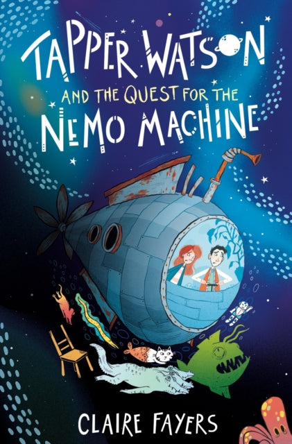 Tapper Watson and the Quest for the Nemo Machine 9781915444158