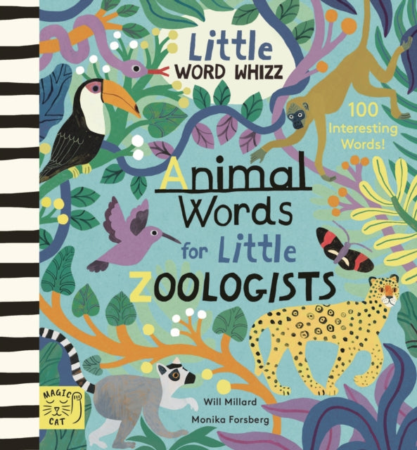 Animal Words for Little Zoologists : 100 Interesting Words B2