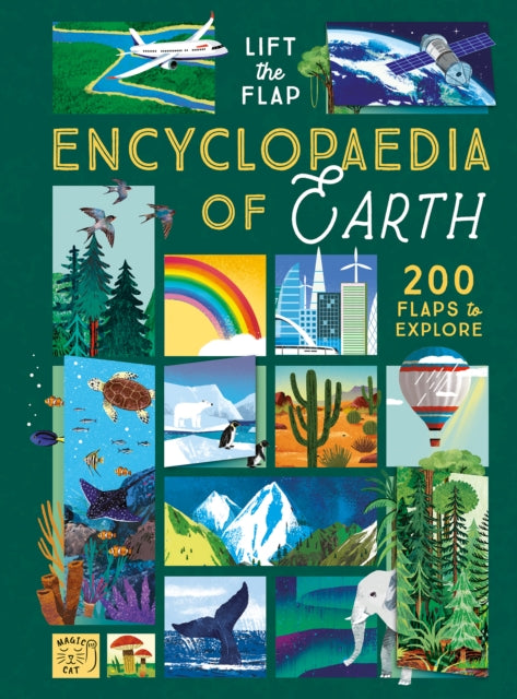 The Lift-the-Flap Encyclopaedia of Planet Earth : 200 Flaps to Explore 9781915569554